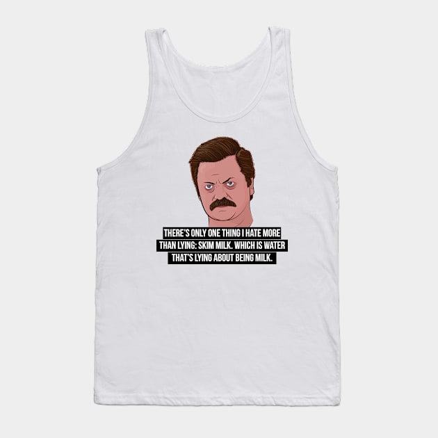 Ron Swanson - Skim Milk Tank Top by BluPenguin